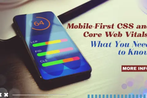 Écran de smartphone affichant des métriques de performance web (LCP, FID, CLS) et le texte "Mobile-First CSS and Core Web Vitals".