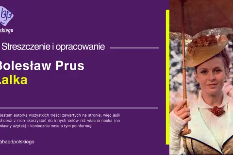 Kobieta w kapeluszu i z parasolką, obok tytuł artykułu "Lalka" Bolesława Prusa.