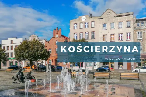 Rynek w Kościerzynie, serce Kaszub, z fontanną i zabytkową zabudową. Odkryj kościerzyna atrakcje!