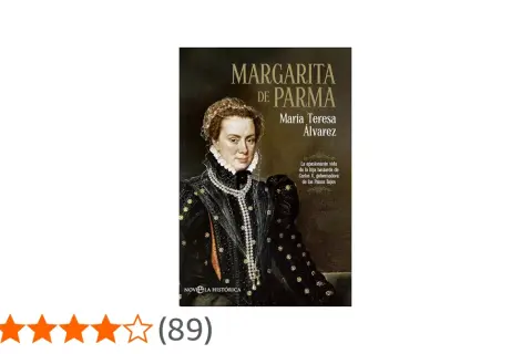 Portada del libro "Margarita de Parma", retrato de la gobernadora de los Países Bajos.