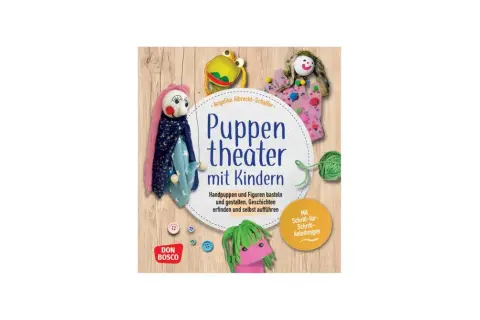 Buchcover "Puppentheater mit Kindern" zeigt bunte Handpuppen und Bastelmaterial. Hier finden Sie Ideen für puppentheater texte kostenlos.