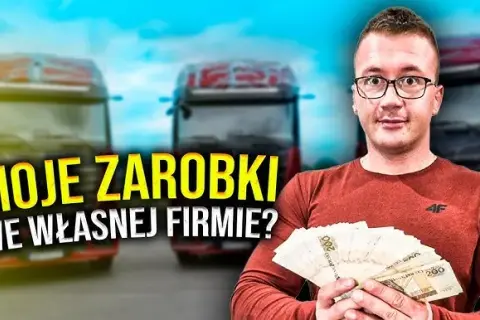 Ile można zarobić na własnej firmie transportowej? Zaskakujące fakty
