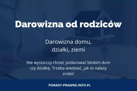 Miniaturka z tekstem "Darowizna od rodziców" i modelem domu z kluczami.