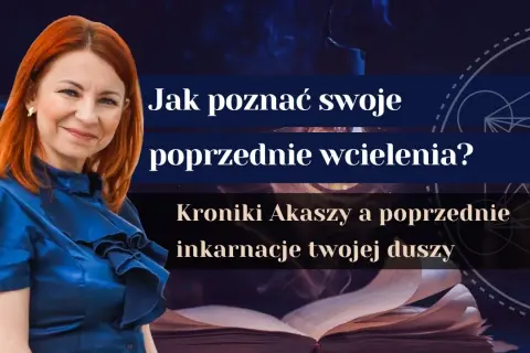 Jak poznać swoje poprzednie wcielenie? Metody i tajemnice reinkarnacji