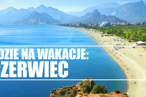 Gdzie polecieć w czerwcu egzotyka? Odkryj najlepsze kierunki na wakacje