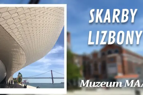 Muzeum sztuki nowoczesnej w Lizbonie – co warto zobaczyć i zwiedzić