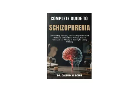Okładka książki "Complete Guide to Schizophrenia" z ilustracją mózgu. Pozycja ta stanowi kompleksowe źródło wiedzy o schizofrenii.