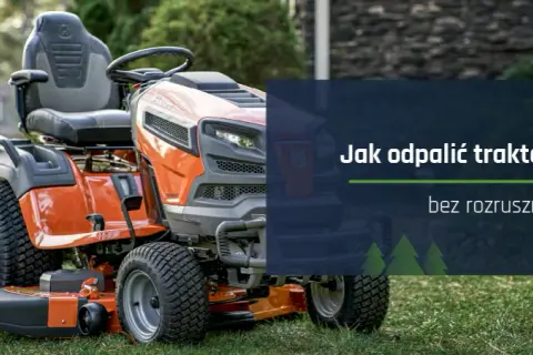 Jak odpalić traktorek kosiarkę bez akumulatora - sprawdzone metody