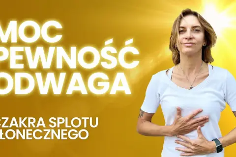 Klaudia Pingot: Odblokuj moc czakry splotu słonecznego