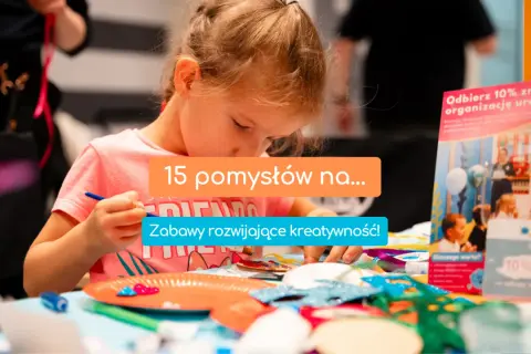 Zabawy dla dzieci i rodziców w szkole, które zbliżają i rozwijają