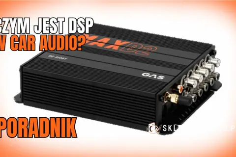 Czym jest DSP w car audio? Poradnik o cyfrowym procesorze dźwięku, który poprawia jakość audio w samochodzie.