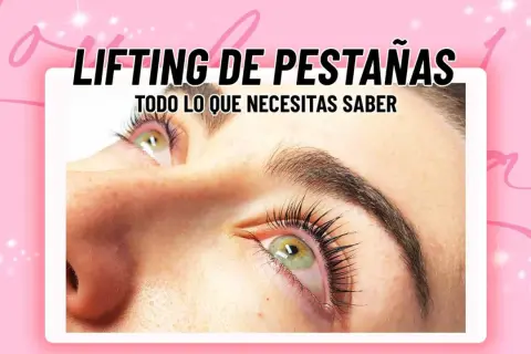 Ojo con pestañas perfectas tras un lifting. Descubre todo sobre este tratamiento para realzar tu mirada.