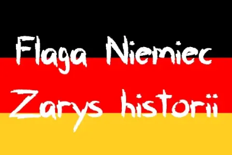 Flaga Niemiec: Wygląd, znaczenie i historia. Wszystko, co musisz wiedzieć