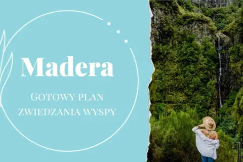 Gotowy plan zwiedzania wyspy Madera. Kobieta w kapeluszu podziwia wodospad w bujnej, zielonej scenerii.