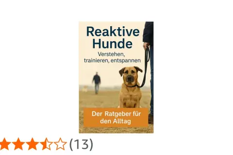 Ein Hund sitzt aufmerksam an der Leine. Der Titel "Reaktive Hunde" verspricht Hilfe für den Alltag.