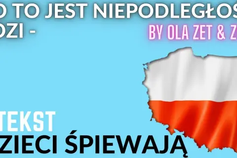 Piosenka co to jest niepodległość tekst – odkryj jej znaczenie i wartość edukacyjną