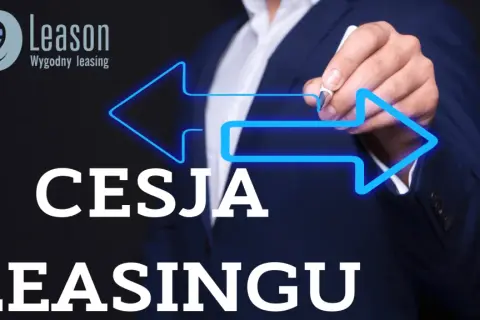 Sprzedaż auta w leasingu: Cesja czy wykup? Poradnik krok po kroku