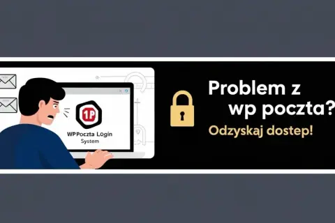 Zmartwiony użytkownik przed ekranem laptopa, na którym widnieje komunikat "WP Poczta Login System". Obok tekst: "Problem z wp poczta? Odzyskaj dostęp!".
