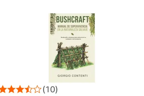 Manual de bushcraft con técnicas de supervivencia en la naturaleza. Ilustra un refugio rústico.