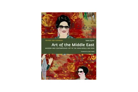 Book cover "Art of the Middle East" by Saeb Eigner, featuring portraits and abstract art, showcasing modern and contemporary **middle eastern artists**.