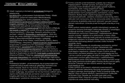 Groteska w "Ferdydurke" to karykatura, wyolbrzymienie, absurd i paradoks. To ucieczka przed formą, która narzuca nam role, jak "gęba" czy "łydka".