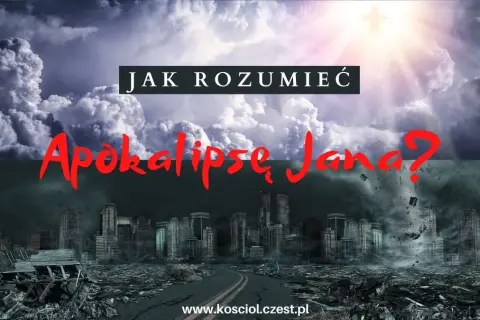 Apokalipsa w kulturze: Od Biblii po gry jak ją zrozumieć i opisać?