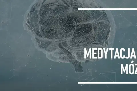 Medytacja pomaga? Nauka potwierdza: korzyści dla mózgu i ciała