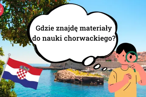 Chorwacja kusi! Gdzie znajdę materiały do nauki chorwackiego, by odkryć jej sekrety? Flaga Chorwacji i Dubrownik w tle.
