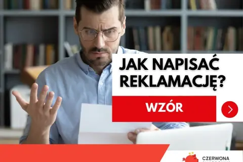 Zmarszczony mężczyzna z dokumentem w ręku, tekst "JAK NAPISAĆ REKLAMACJĘ? WZÓR".
