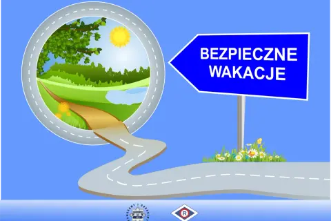 Droga prowadzi do pięknego krajobrazu, a znak wskazuje "BEZPIECZNE WAKACJE".