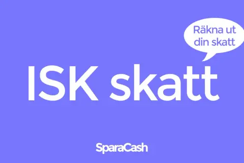 ISK skatt. Räkna ut din skatt med Sparacash. En isk skatt kan vara en riktig skattkista om du vet hur du ska hantera den.