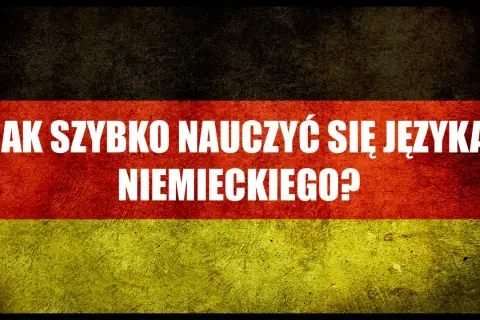 Jak uczyć się niemieckiego skutecznie i uniknąć najczęstszych błędów