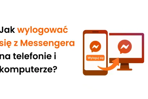 Jak wylogować się z Messengera na telefonie i komputerze? Ikona aplikacji i przycisk "Wyloguj się" na ekranie telefonu.