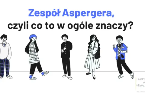 Zespół Aspergera: Definicja, objawy, diagnoza i skuteczne wsparcie