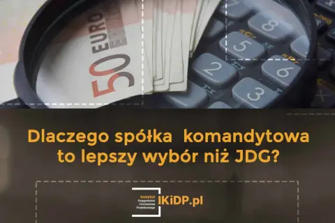 Euro pod lupą i kalkulator. Dlaczego spółka komandytowa to lepszy wybór niż JDG?