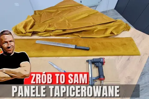 Jak zrobić panele tapicerowane? Oszczędź i stwórz unikalne wnętrze