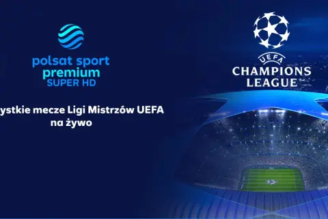 Logo Polsat Sport Premium i UEFA Champions League nad stadionem piłkarskim.