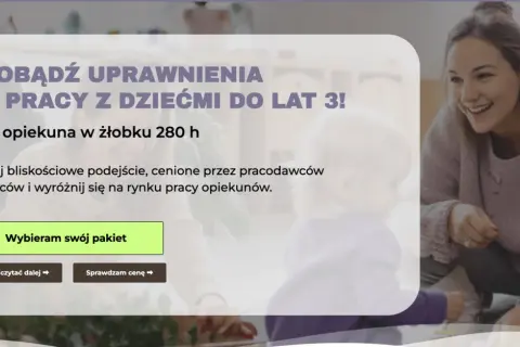 Jak zostać opiekunką w żłobku - niezbędne kwalifikacje i szkolenia