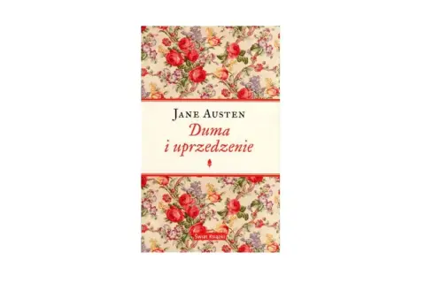 Okładka książki "Duma i uprzedzenie" Jane Austen. Czy to lektura? Tak, to klasyka literatury, idealna na długie wieczory.
