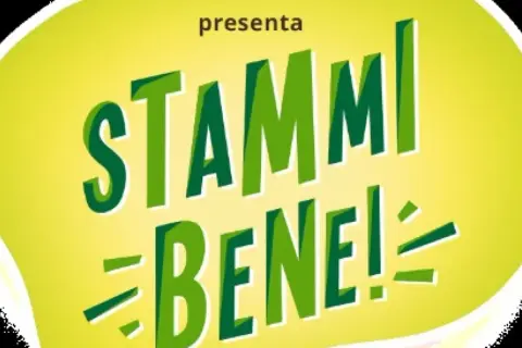 Logo giallo con scritta "presenta STAMM BENE!". Un augurio in napoletano per stare bene.