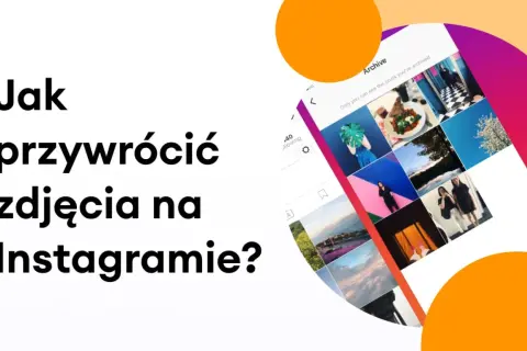 Jak przywrócić zarchiwizowane zdjęcia na Instagramie? Zobacz, jak odzyskać swoje posty z archiwum.