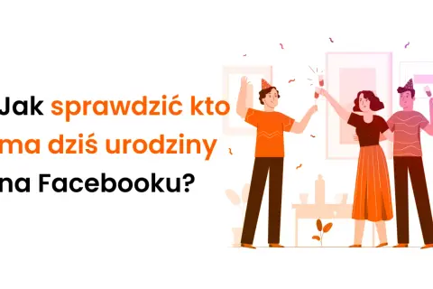Jak sprawdzić, kto ma dziś urodziny na Facebooku? Trzech przyjaciół świętuje, wznosząc toasty.