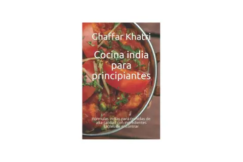 Ghaffar Khatri presenta "Cocina india para principiantes", un libro con fórmulas para comida típica de la India, fácil de preparar.