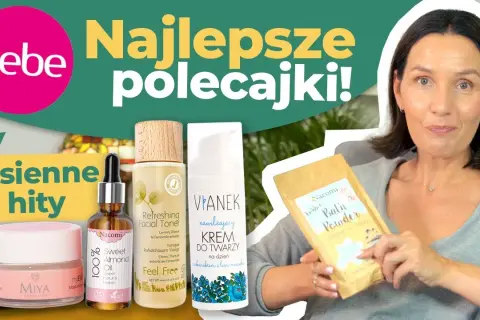 Co warto kupić w Hebe? Najlepsze kosmetyki, które musisz mieć