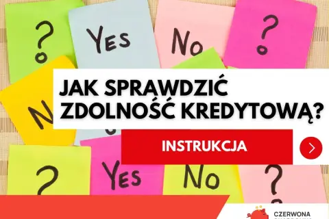 Kolorowe karteczki z pytaniami i odpowiedziami "Tak" i "Nie" towarzyszą pytaniu "Jak sprawdzić zdolność kredytową?".