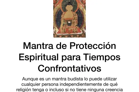Imagen de Buda con texto: "Mantra de Protección Espiritual para Tiempos Confrontativos". Son mantras poderosos de protección.