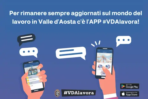 App #VDAlavora: scopri le offerte di lavoro in Valle d'Aosta con vitto e alloggio. Aggiornamenti costanti sul mondo del lavoro.