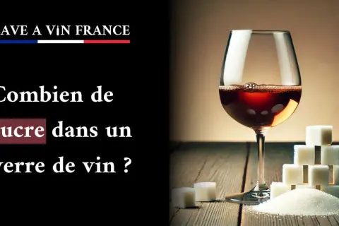 Le sucre dans le vin rouge : moins que vous ne le pensez ?