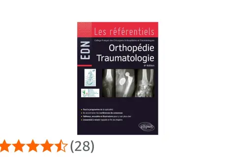 Livre "Orthopédie Traumatologie" du Collège Français des Chirurgiens Orthopédistes et Traumatologues, avec radiographies.