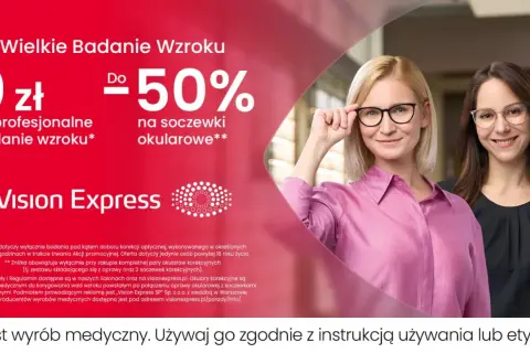 Dwie kobiety w okularach, reklama Vision Express z promocją na badanie wzroku i soczewki.